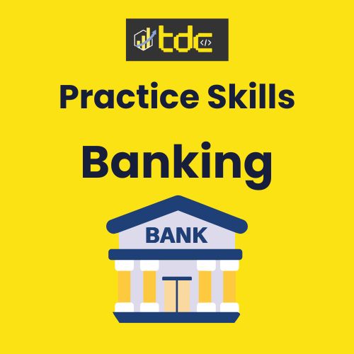 Practice – Banking